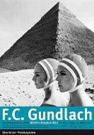 F.C. Gundlach. Das fotografische Werk
